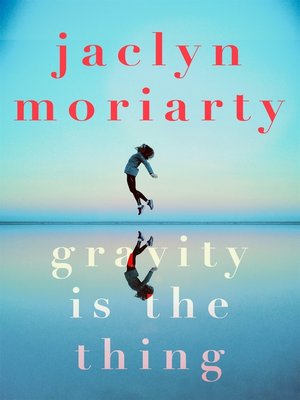 cover image of Gravity Is the Thing